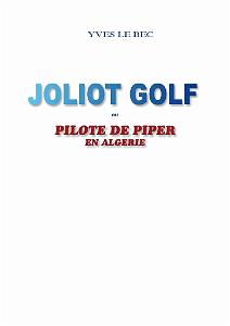 607 JOLIOT GOLF OU PILOTE DE PIPER PAR YVES LE BEC_000003